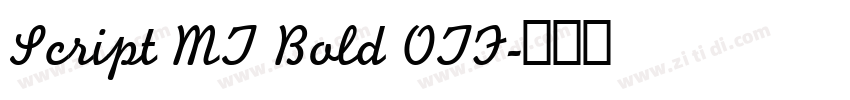 Script MT Bold OTF字体转换